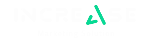 Increase